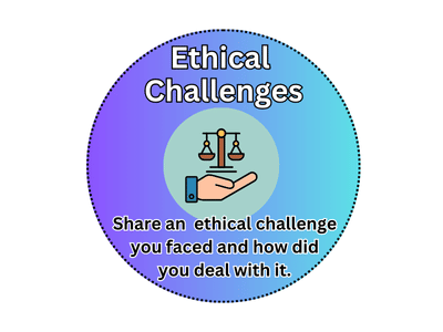 Handling ethical challenges 