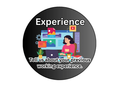 Talking about your previous experience in the field