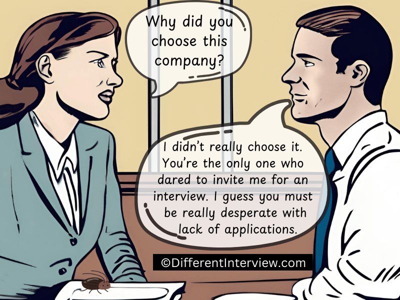 A scene from the interviews. The applicant gives a rather unorthodox answer to the question about why he chose the particular company and job. 